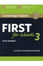 Cambridge English First for Schools 3. Student's Book with Answers de souza natasha complete first for schools second edition workbook without answers with audio download