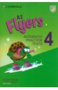 A2 Flyers 4. Student's Book without Answers with Audio. Authentic Practice Tests alevizos kathryn boyd elaine practice tests plus 2nd edition a2 flyers teacher s guide