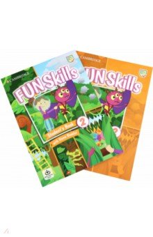 Fun Skills. Level 2. Student s Book and Home Booklet with Online Activities