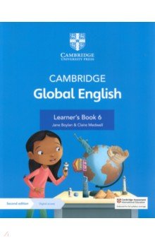 Cambridge Global English. 2nd Edition. Stage 6. Learner's Book with Digital Access