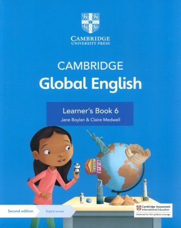Cambridge Global English. 2nd Edition. Stage 6. Learner's Book with Digital Access
