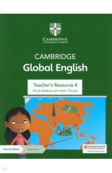 Mabbott Nicola, Tiliouine Helen - Cambridge Global English. 2nd Edition. Stage 4. Teacher's Resource with Digital Access