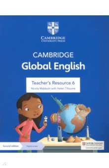 Cambridge Global English. 2nd Edition. Stage 6. Teacher's Resource with Digital Access