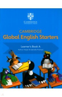 Pritchard Gabrielle, Harper Kathryn - Cambridge Global English. Starters. Learner's Book A