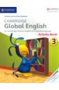 Linse Caroline, Schottman Elly Cambridge Global English. Stage 3. Activity Book