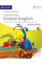 Boylan Jane, Medwell Claire Cambridge Global English. Stage 5. Activity Book swimming with dolphins level 4 activity book