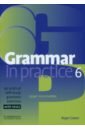 Gower Roger Grammar in Practice. Level 6. Upper-Intermediate mugglestone patricia new opportunities upper intermediate teachers book test book