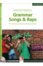 Grammar Songs and Raps. For Young Learners and Early Teens. Teacher's Book with 2 Audio CDs - Puchta Herbert, Gerngross Gunter, Holzmann Christian