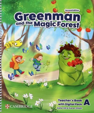 Greenman and the Magic Forest. 2nd Edition. Level A. Teacher’s Book with Digital Pack