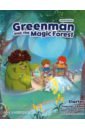Hill Katie, Elliott Karen Greenman and the Magic Forest. 2nd Edition. Starter. Teacher’s Book with Digital Pack mcconnell sarah greenman and the magic forest 2nd edition starter big book
