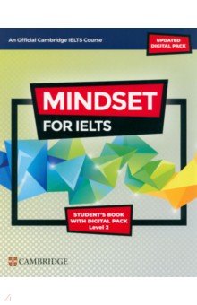 Archer Greg, Passmore Lucy, Crosthwaite Peter - Mindset for IELTS with Updated Digital Pack. Level 2. Student’s Book with Digital Pack