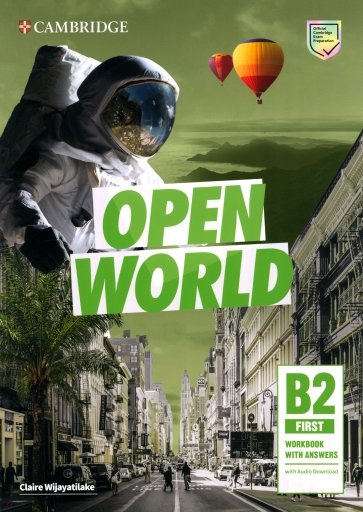 Open World First. Workbook with Answers with Audio Download. B2