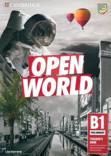 Open World Preliminary. Teacher's Book with Downloadable Resource Pack