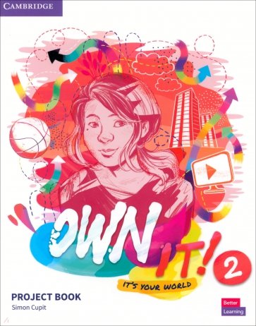 Own It! Level 2. Project Book