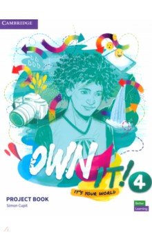 Own It! Level 4. Project Book Cambridge