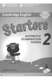 Cambridge English Young Learners. Starters 2 for Revised Exam from 2018. Answer Booklet Cambridge