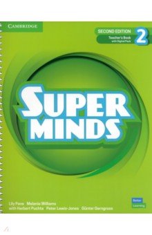 Super Minds. 2nd Edition. Level 2. Teacher's Book with Digital Pack Cambridge