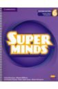 Puchta Herbert, Williams Melanie, Rezmuves Zoltan Super Minds. 2nd Edition. Level 6. Teacher's Book with Digital Pack