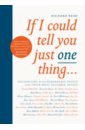 Reed Richard If I Could Tell You Just One Thing... Encounters with Remarkable People toksvig sandi hitler s canary