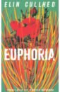 Cullhed Elin Euphoria bate jonathan ted hughes the unauthorised life