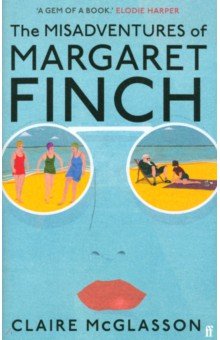 

The Misadventures of Margaret Finch