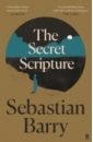 Barry Sebastian The Secret Scripture barry sebastian the secret scripture