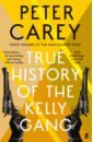 Carey Peter True History of the Kelly Gang carey peter oscar and lucinda
