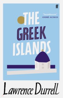The Greek Islands Faber and Faber