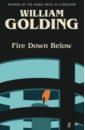 Golding William Fire Down Below saunders kate the land of neverendings