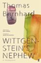 Bernhard Thomas Wittgenstein’s Nephew. A Friendship inferno a memoir of motherhood and madness