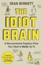 drew liam the brain book Burnett Dean The Idiot Brain