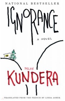 Kundera Milan - Ignorance
