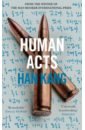 Han Kang Human Acts