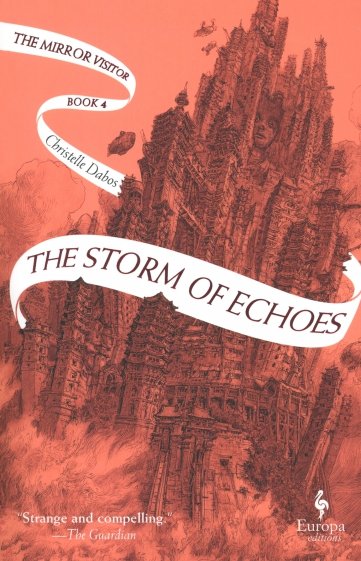 The Storm of Echoes