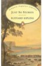 Kipling Rudyard Just So Stories rudyard 1865 1936 kipling księga dżungli