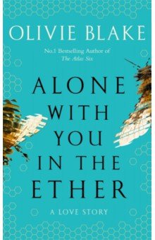 

Alone With You in the Ether