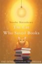 Natsukawa Sosuke The Cat Who Saved Books windrow m the owl who liked sitting on caesar
