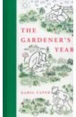 Capek Karel The Gardener's Year коллагеновая красота grass fed клубничный лимонад 270 г garden of life