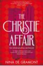 de Gramont Nina The Christie Affair harkup kathryn a is for arsenic the poisons of agatha christie