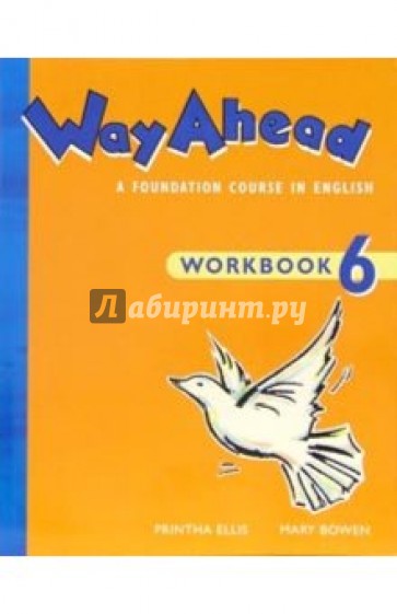 Way Ahead 6: Workbook