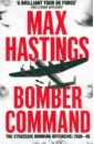 Hastings Max Bomber Command a broken world letters diaries and memories of the great war