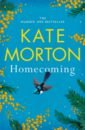 Morton Kate Homecoming morton kate the distant hours