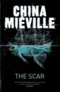 Mieville China The Scar hackwith a the archive of the forgotten