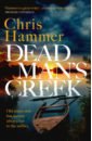 цена Hammer Chris Dead Man's Creek