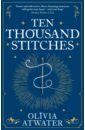 Atwater Olivia Ten Thousand Stitches hartfield a whispers of love oracle