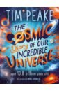 Peake Tim, Cole Steve The Cosmic Diary of our Incredible Universe dennie devin why does the earth need the moon with 200 amazing questions about our planet
