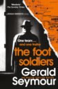 Seymour Gerald The Foot Soldiers agents of mayhem издание первого дня