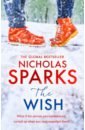 цена Sparks Nicholas The Wish