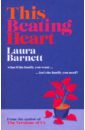 Barnett Laura This Beating Heart sweeney baird christina the end of men