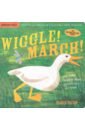 Indestructibles Wiggle! March! indestructibles wiggle march